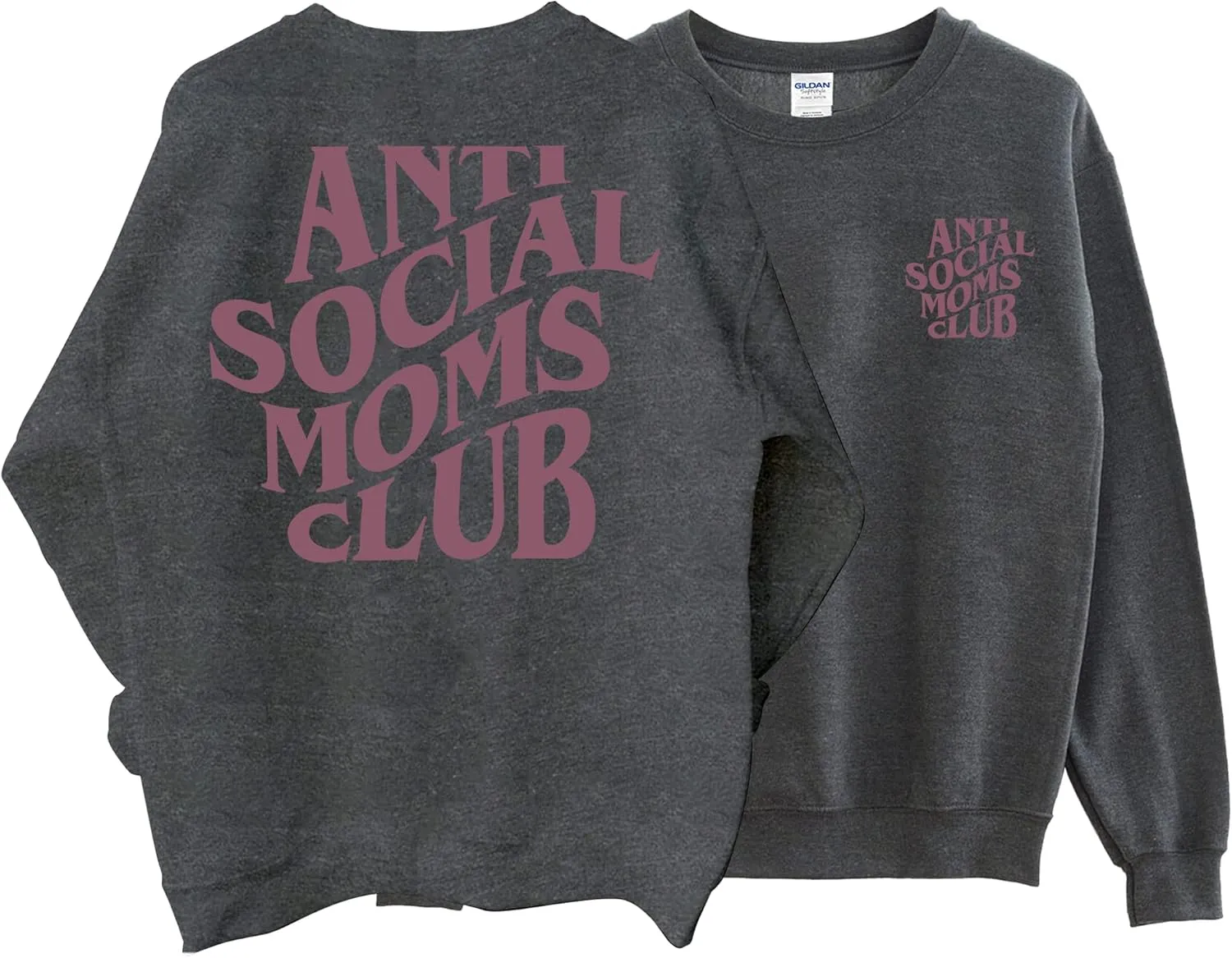 Anti Social Moms Club Sweatshirt - Funny Mama Sweatshirt, Mom Life Sweater For Women