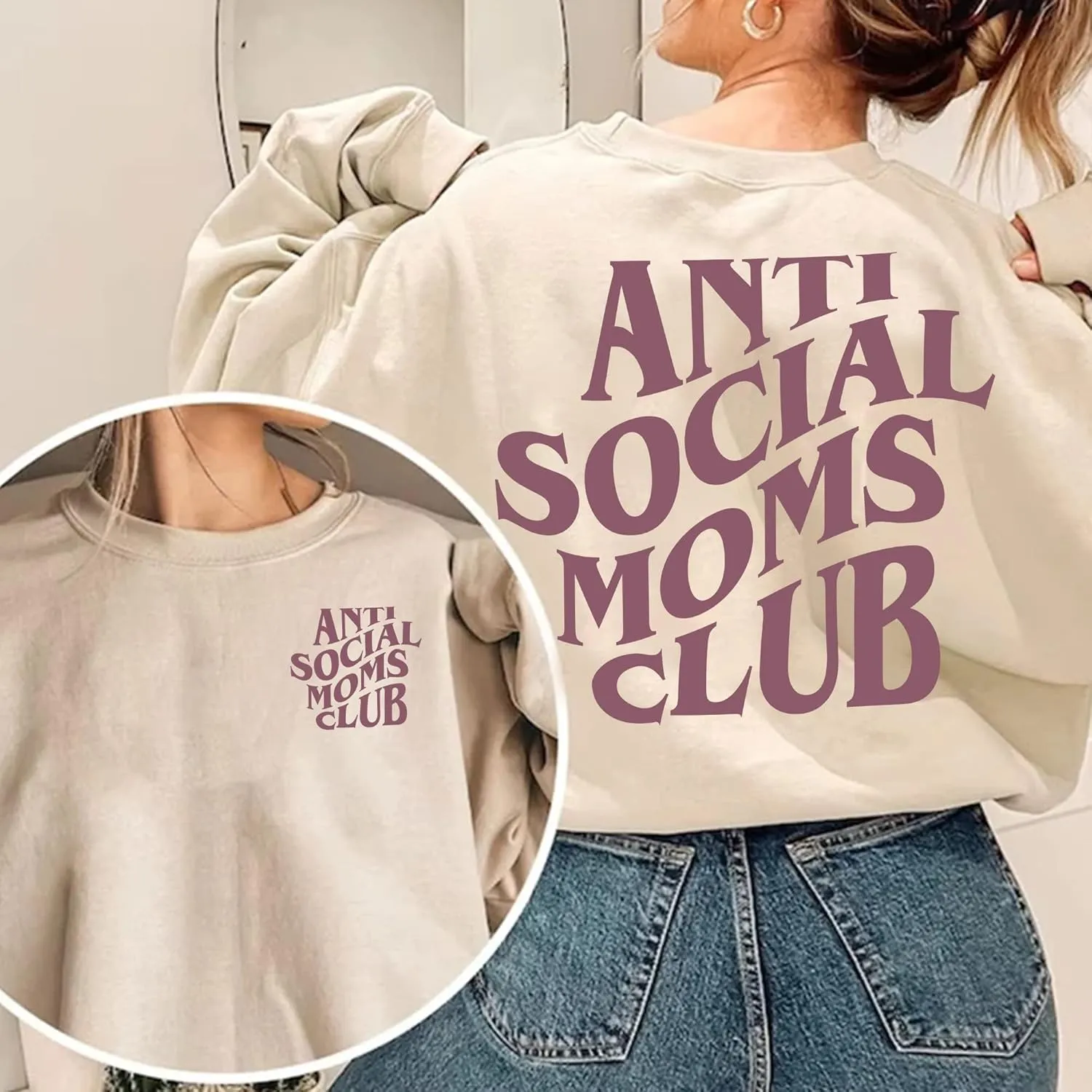 Anti Social Moms Club Sweatshirt - Funny Mama Sweatshirt, Mom Life Sweater For Women