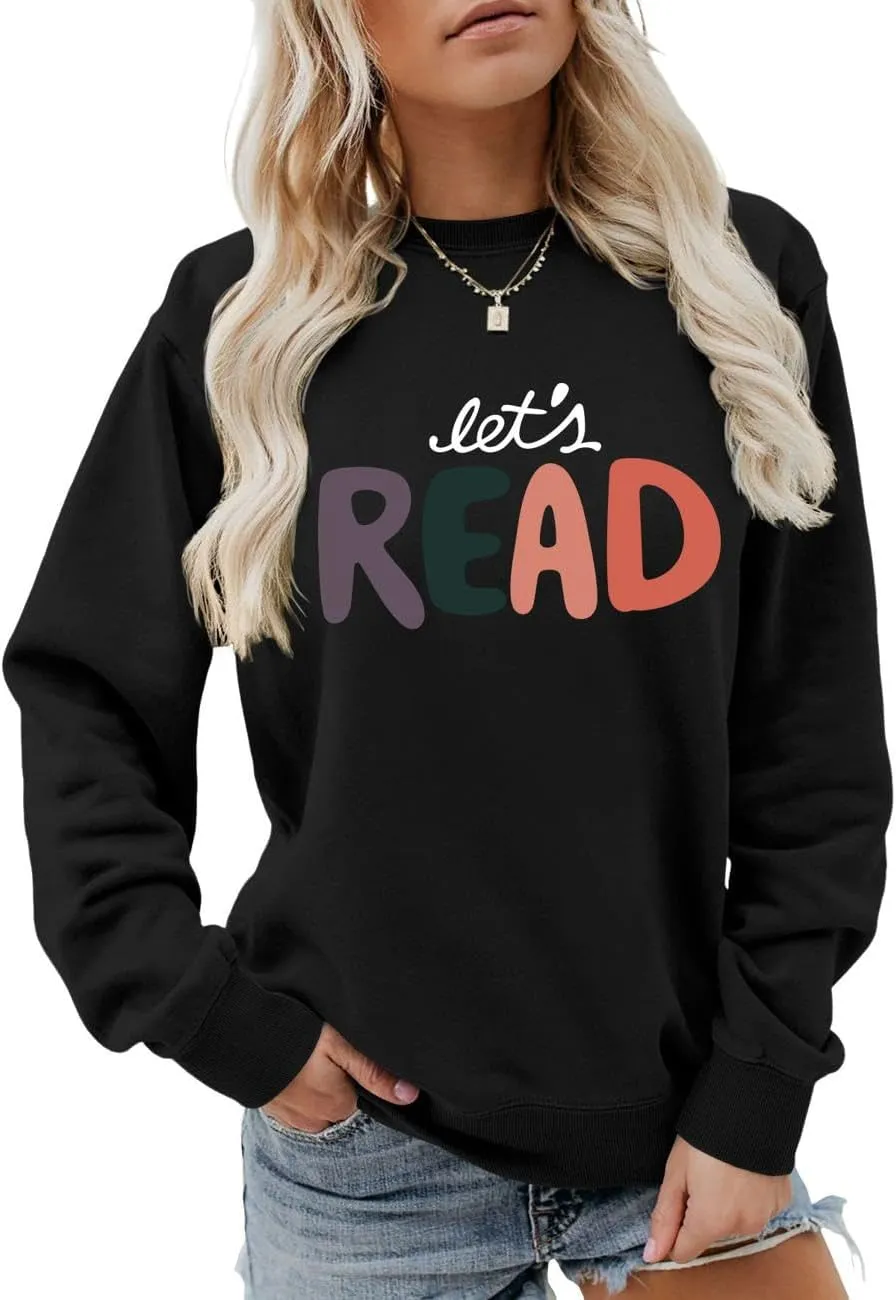 Let's Read Sweatshirt, Funny Librarian Shirts Women Bookish Teacher Crewneck Pullover Top Book Lovers Gift Shirt